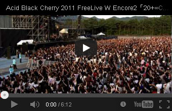 Acid Black Cherry 2011 FreeLive W Encore2「20+∞Century Boys」